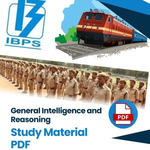 General Intelligence and Reasoning Study Material PDF